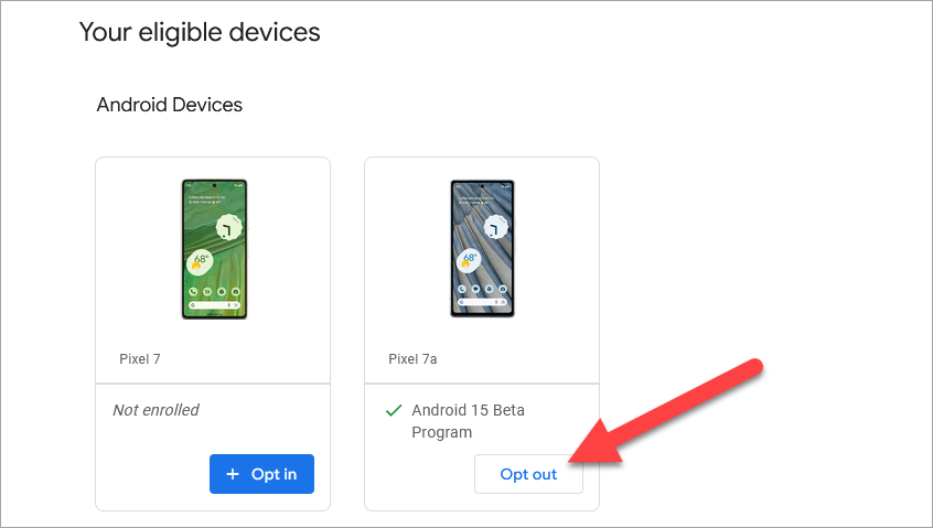 Opt out of the Android 15 beta.