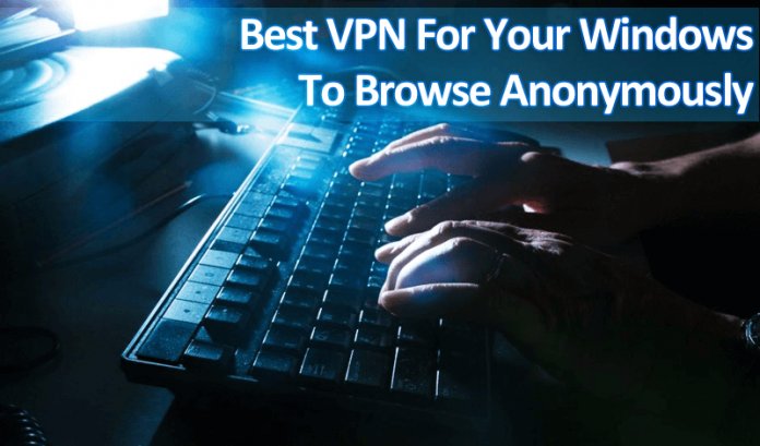 Using VPN For Windows