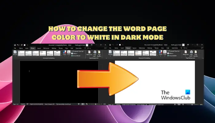 How to change Word background color from Black to White in Dark Mode