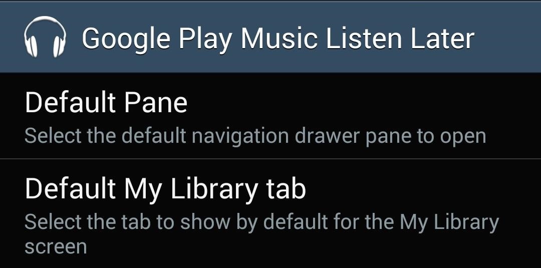 How to Customize the Default Landing Screen & Tab for Google Play Music on Your Galaxy Note 3