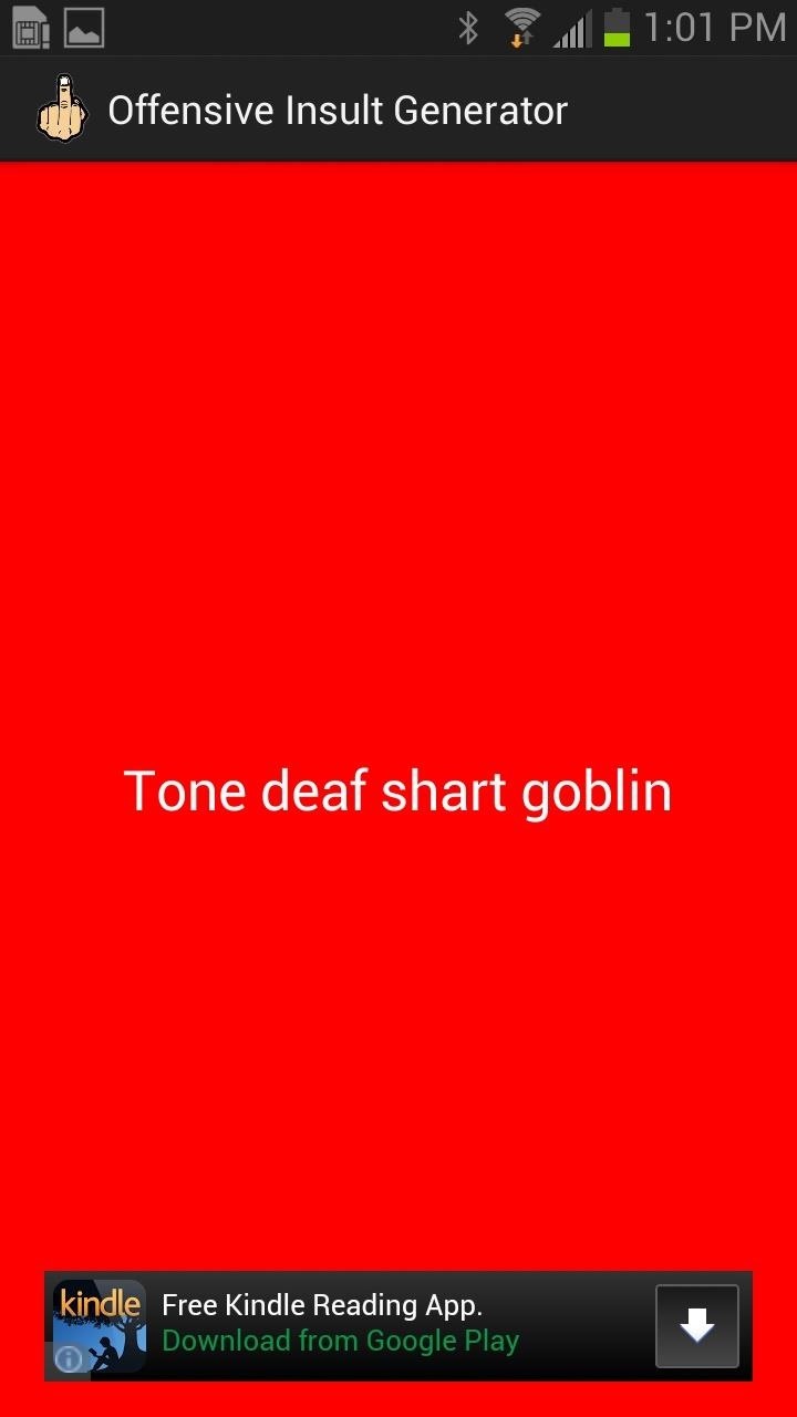 This Extremely Offensive Insult Generator Dishes Out Disses for You on Your Galaxy Note 2