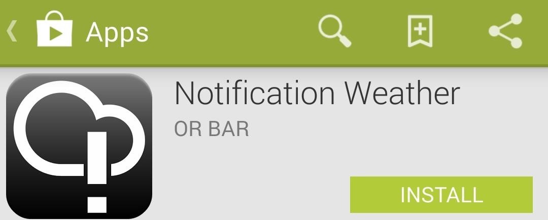 How to Get Weather Forecasts in the Notification Shade on Your Samsung Galaxy S4