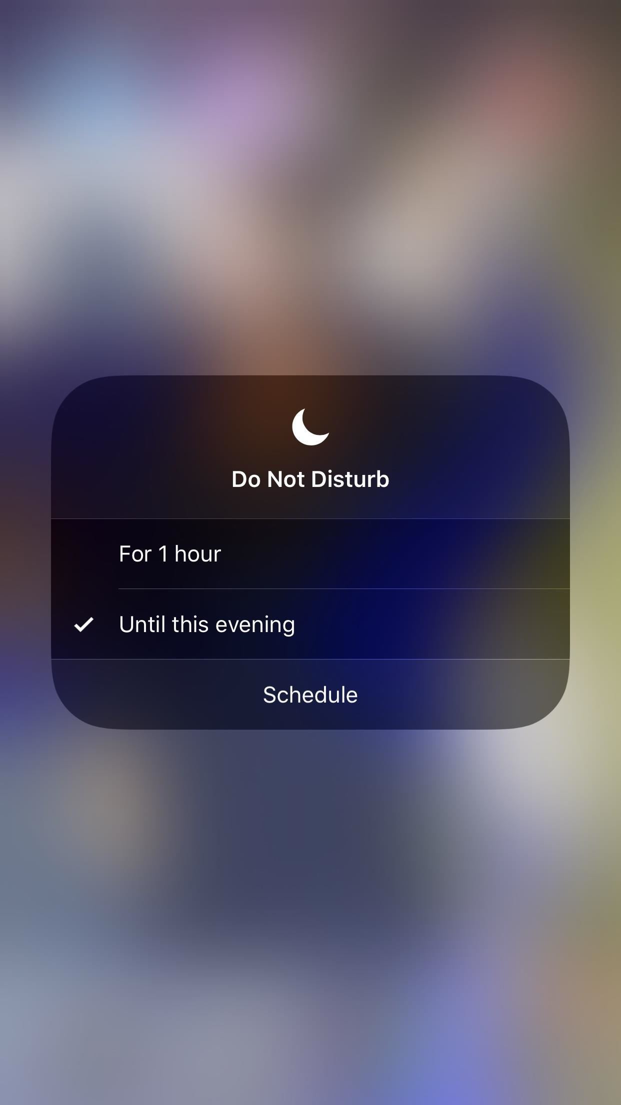 Quickly Turn on 'Do Not Disturb' in iOS 12 Until the Evening or Morning