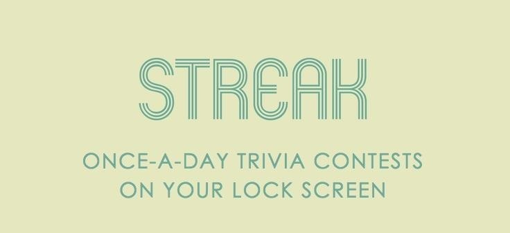 Streak: The Once-a-Day Lock Screen Trivia Game for iOS