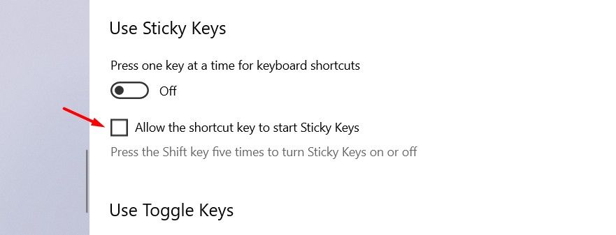 Allow the shortcut key to start Sticky Keys box in Windows 10.