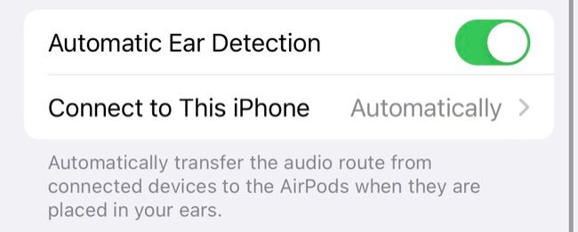 Disable "Automatic Ear Detection" on your AirPods