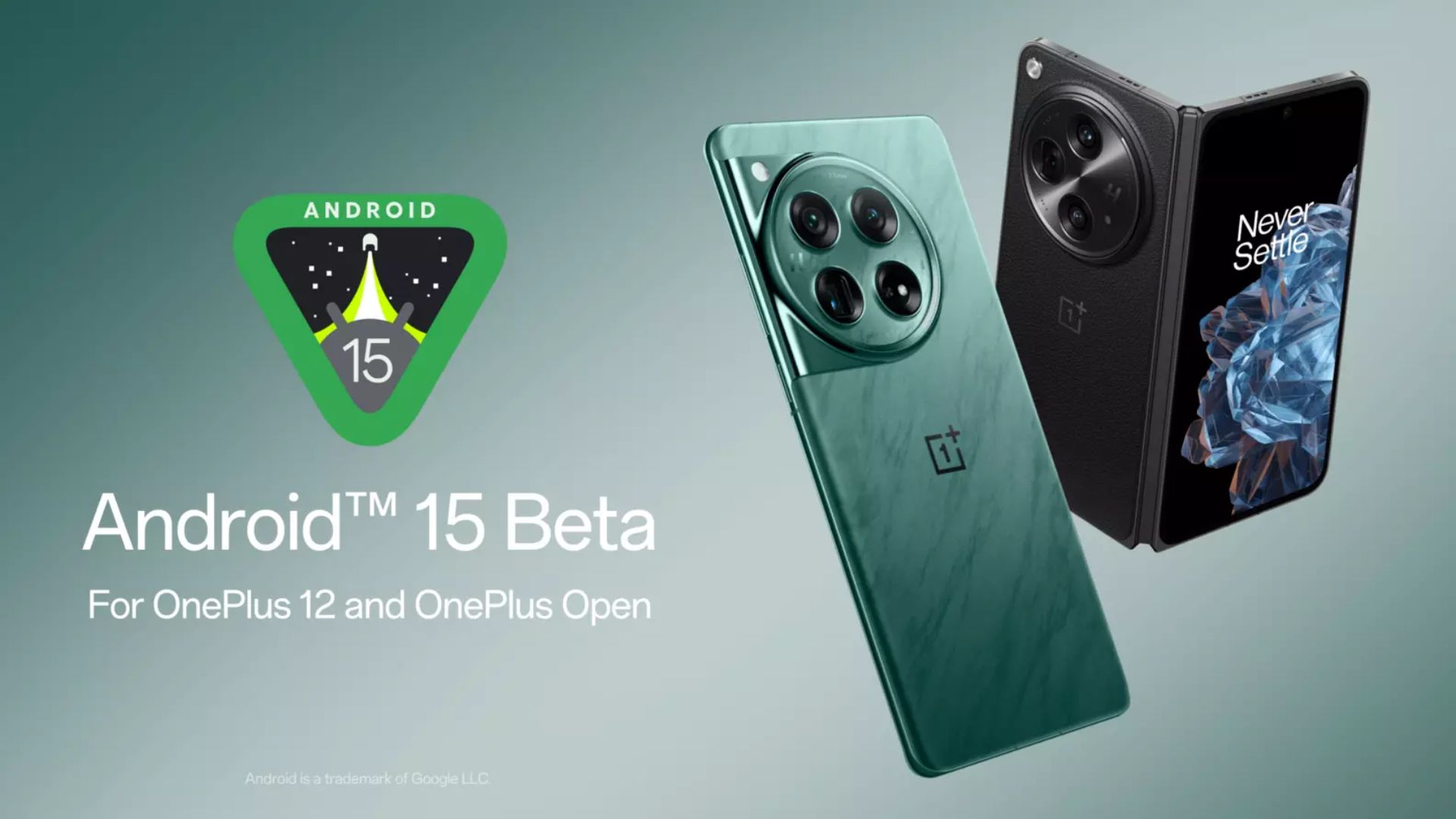 Image showing OnePlus 12 and OnePlus Open by the Android 15 logo.