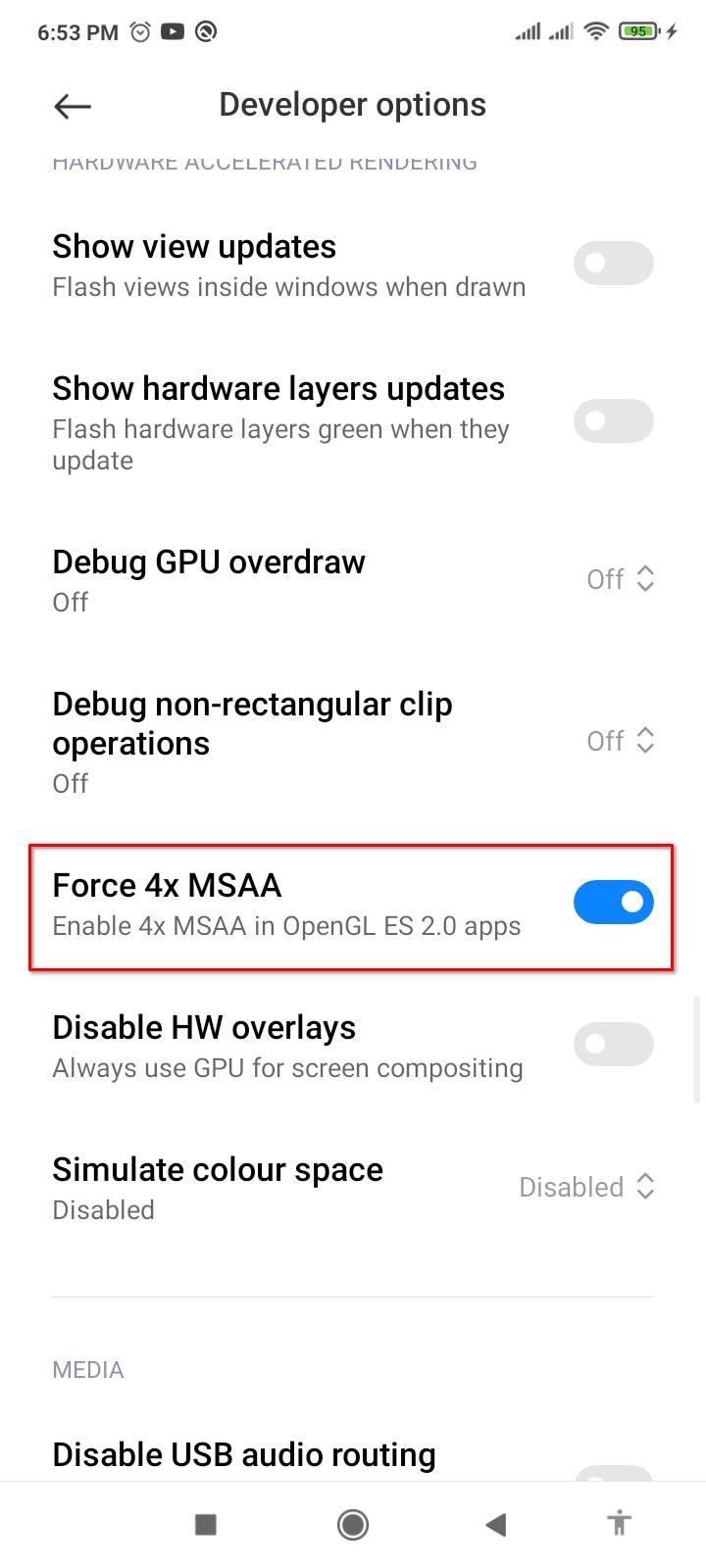 MSAA settings in developer options.