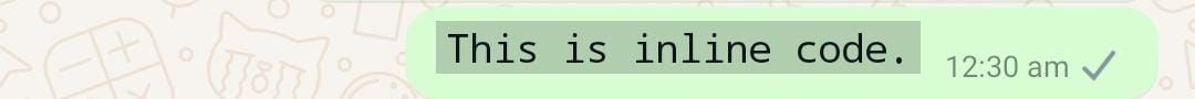 Inline code in WhatsApp