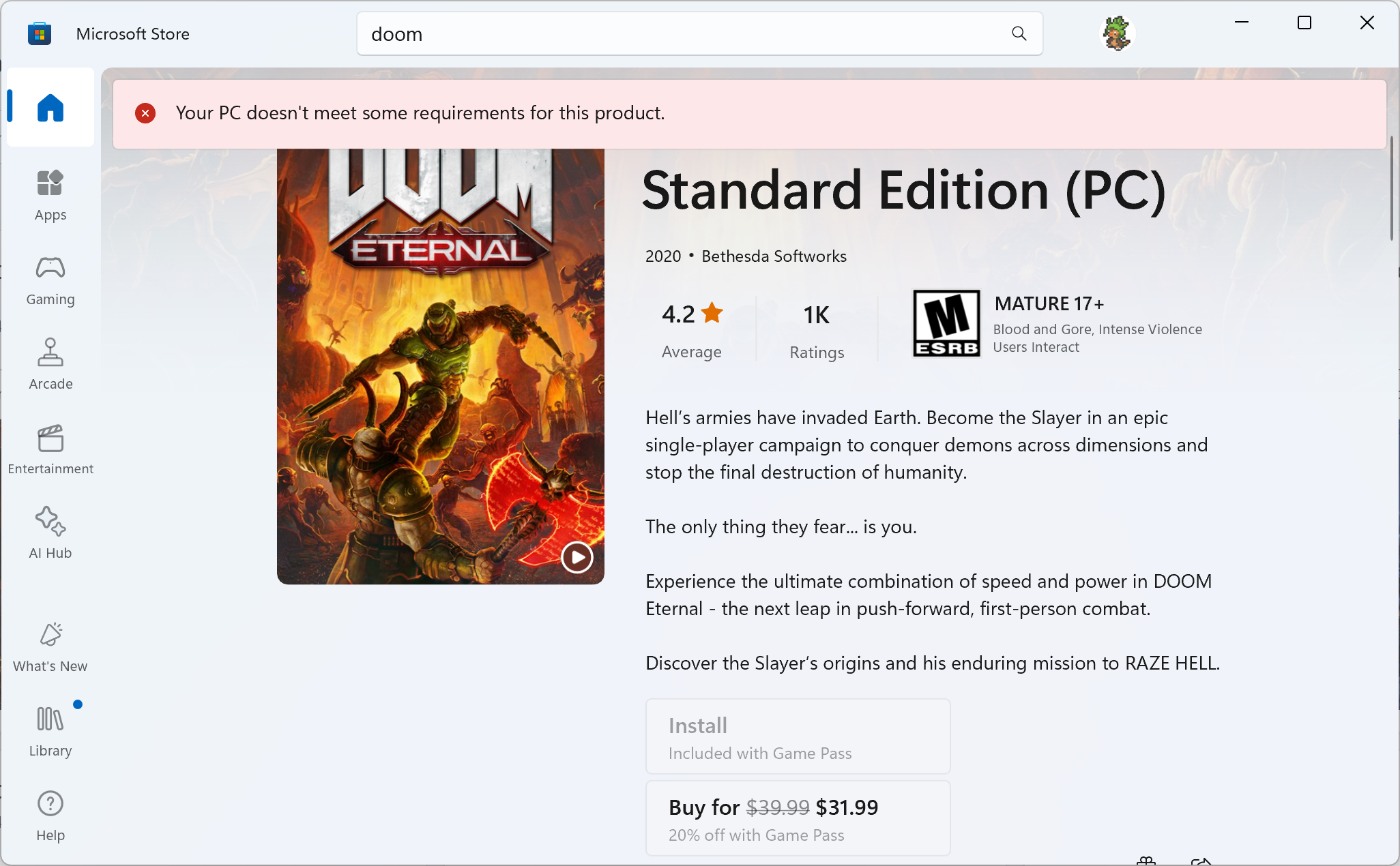 Microsoft Store screenshot showing how Doom Eternal can't be installed.