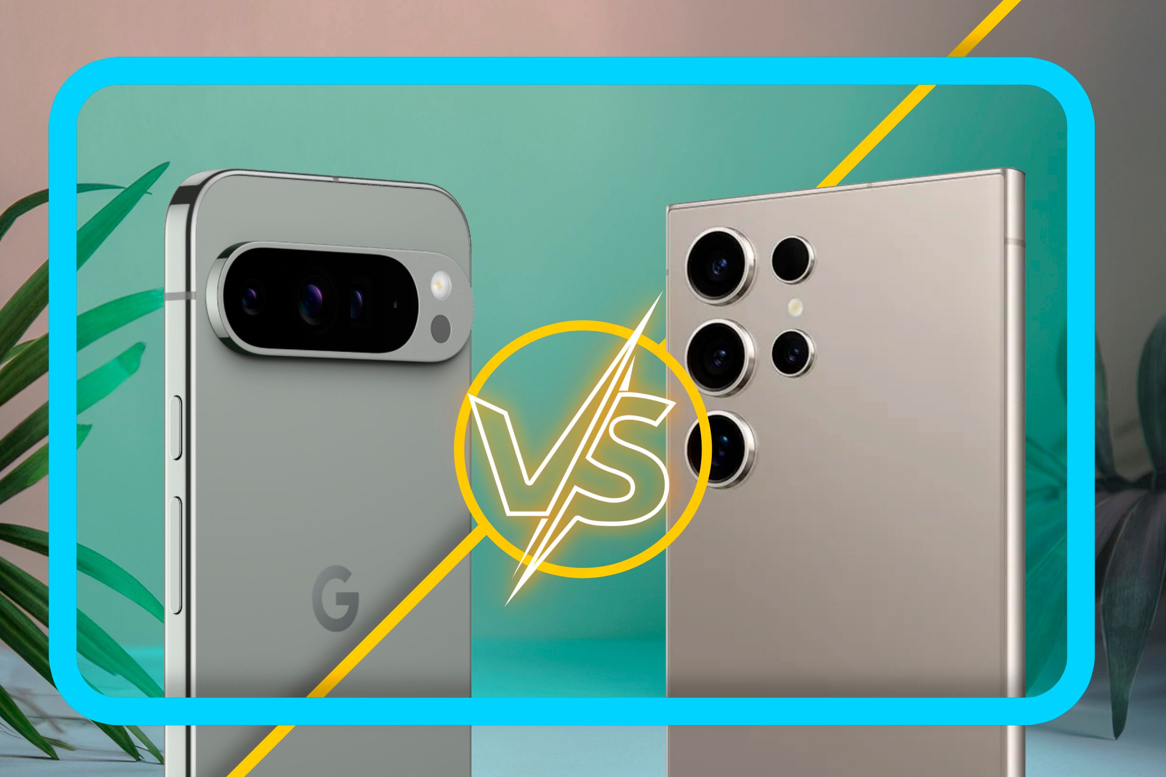 A Pixel 9 Pro XL vs a Galaxy S24 Ultra.