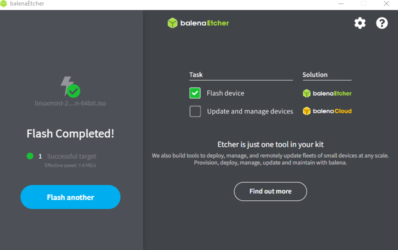Balena Etcher indicating it is finished flashing an ISO to a drive and prompting the user to flash another ISO.