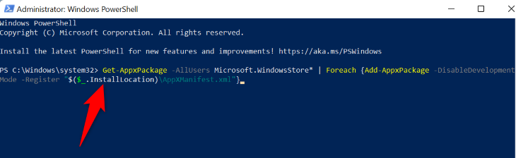 Run a command to reinstall Microsoft Store.