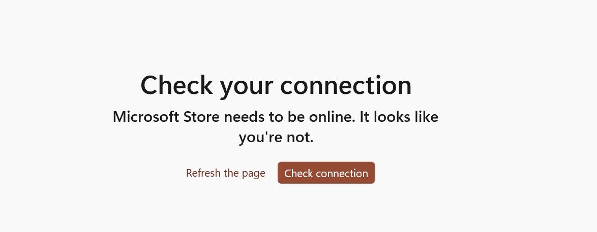 Microsoft Store showing an error that internet isn't connected.