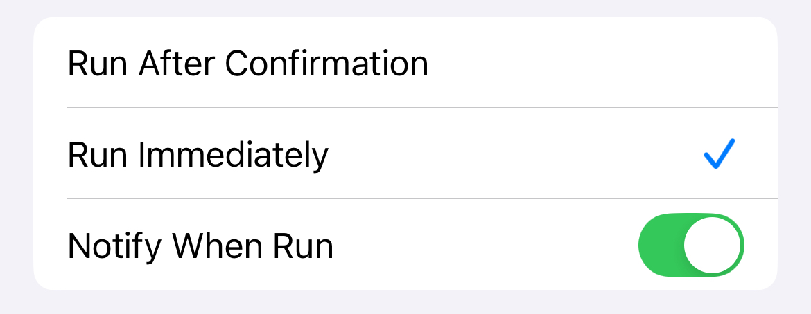 The "Run Immediately" option ticked in a new Shortcuts automation.