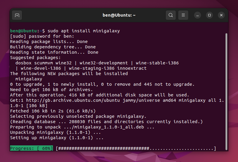 On Ubuntu or Debian systems, open a terminal, type sudo apt install minigalaxy, then hit Enter.