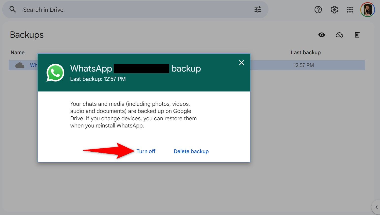 'Turn Off' highlighted for a WhatsApp backup on the Google Drive site.