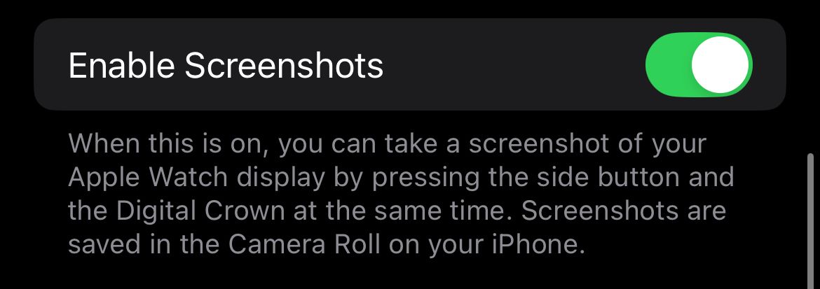 Enable screenshots on your Apple Watch using the companion Watch app on iPhone.