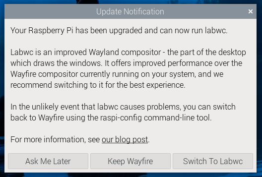 Screenshot of a prompt asking the user to keep Wayfire, switch to Labwc, or ask later.