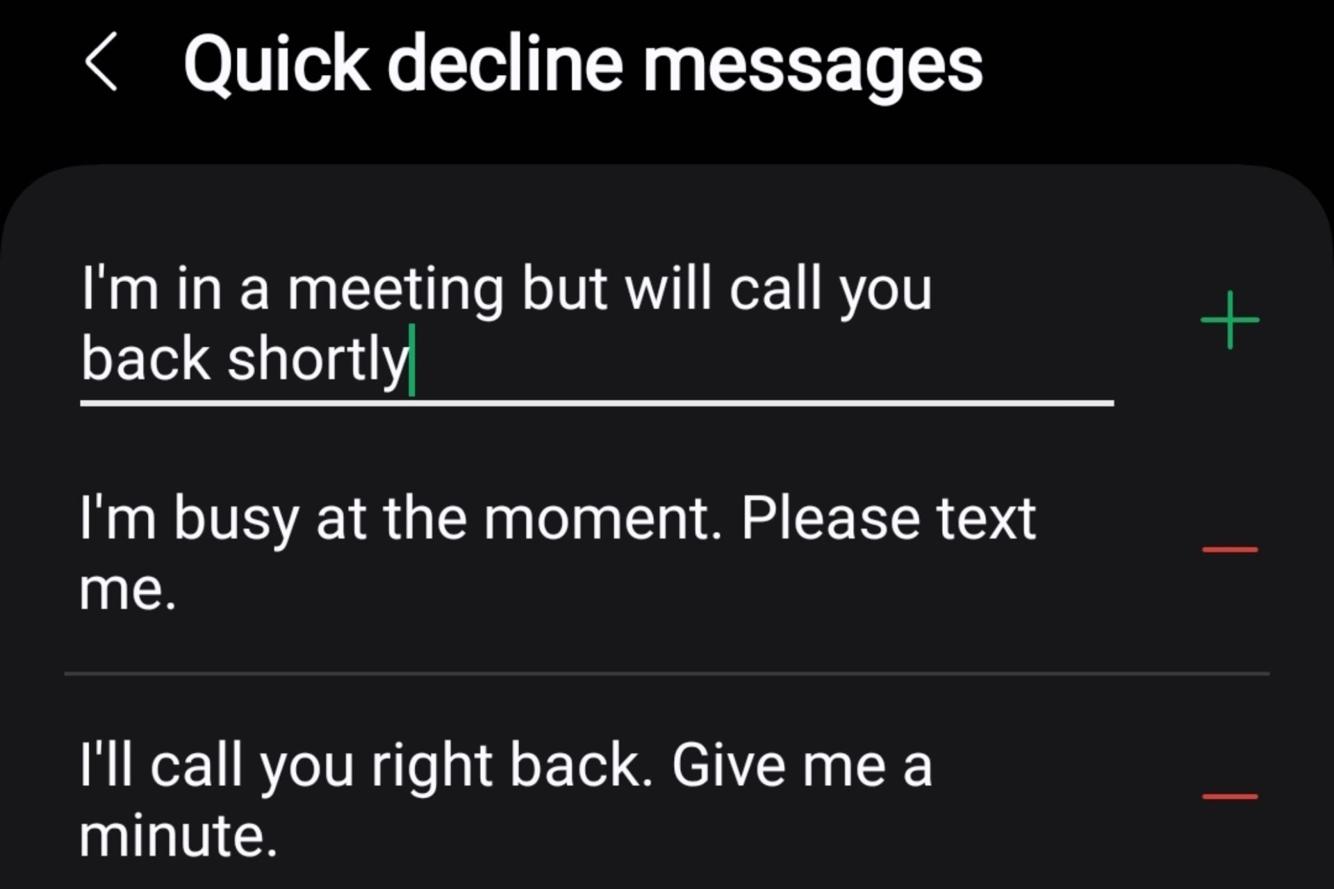 Customizing Samsung quick decline text message.