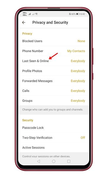 tap on the 'Last Seen & Online'