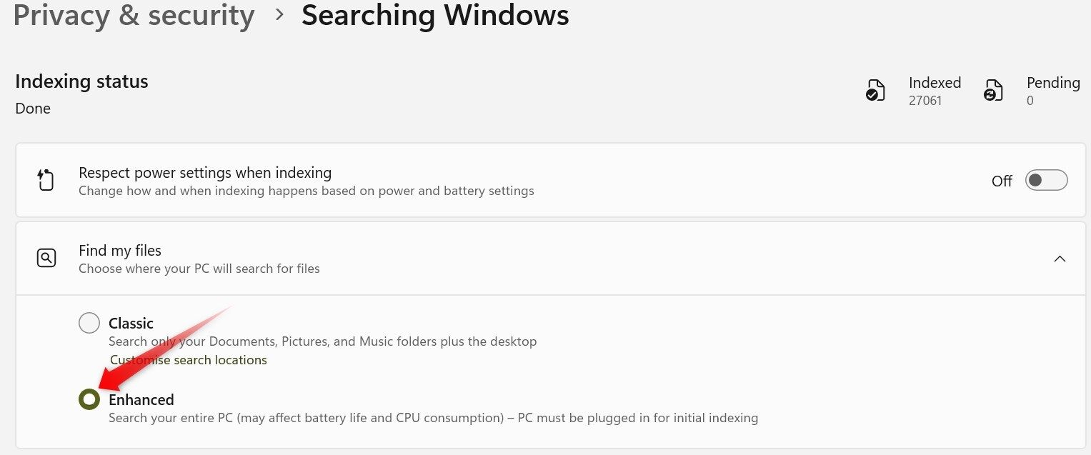 Changing the indexing status to Enhanced in Windows 11.