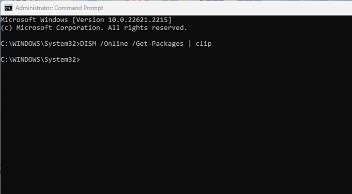 DISM /Online /Get-Packages | clip