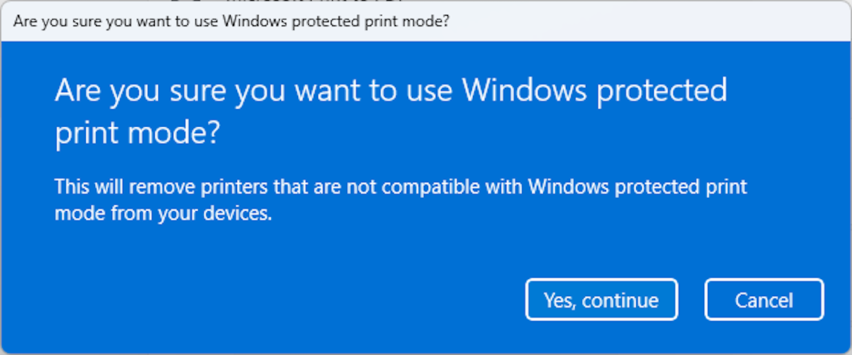 Confirming the change to enable Windows Protected Print Mode.