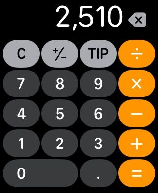 Tip button in the watchOS Calculator app on an Apple Watch.