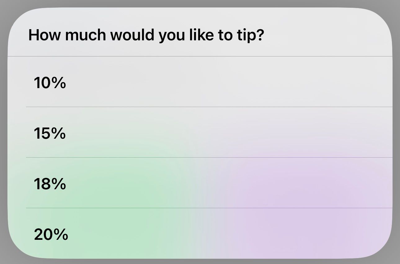 Choosing tip percentage in the shortcut.