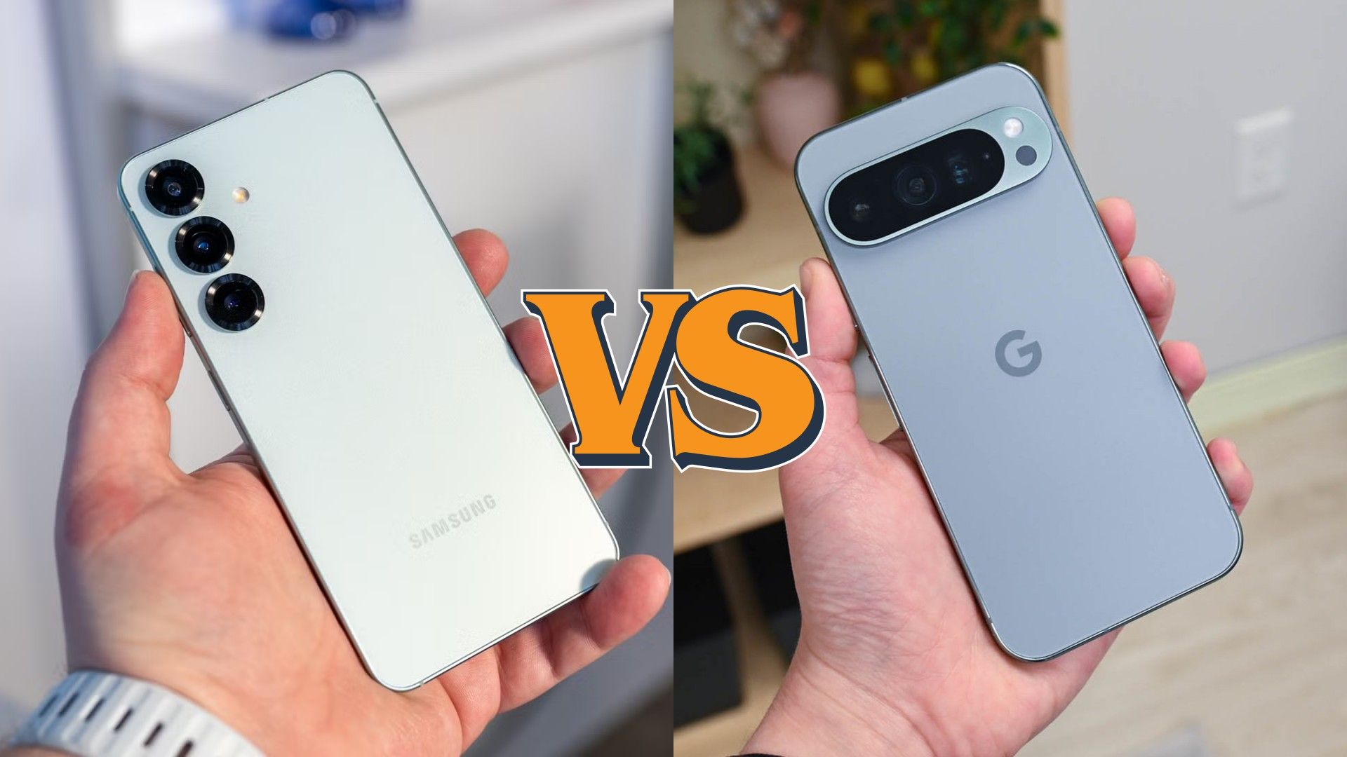 Galaxy S25 vs Pixel 9 Pro